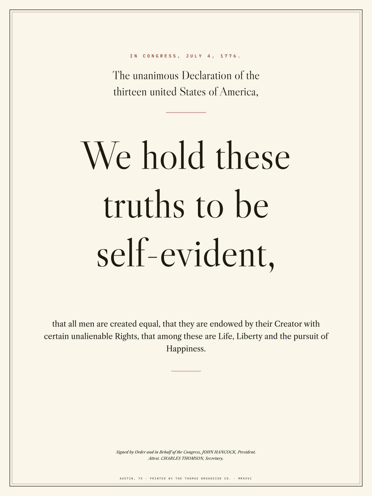 The Declaration of Independence. 'We hold these truths to be self-evident' set monumental in Caslon, black and red
